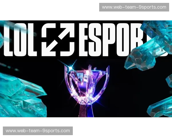 LOL世界赛2025：点亮夏日的电竞新篇章